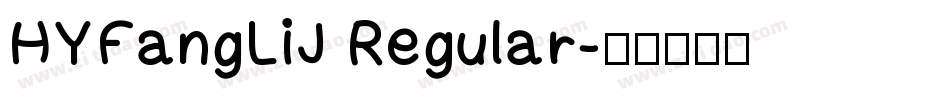 HYFangLiJ Regular字体转换